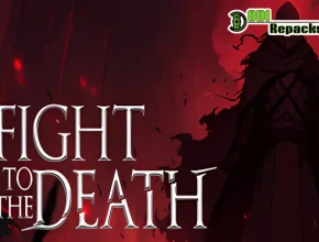 Fight To The Death dodi repacks