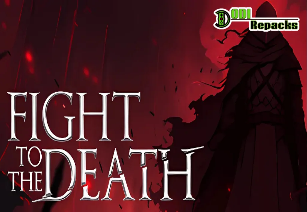 Fight To The Death dodi repacks