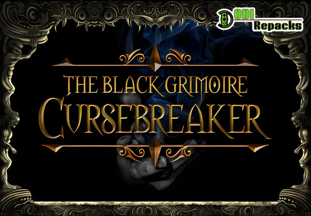 The Black Grimoire Cursebreaker dodi repacks