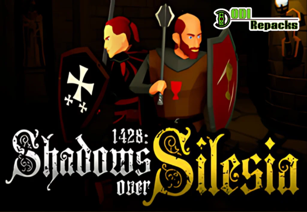 1428 Shadows over Silesia dodi repacks