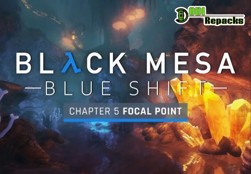 Black Mesa Chapter 5 Focal Point dodi repacks