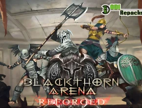 Blackthorn Arena Reforged dodi repacks