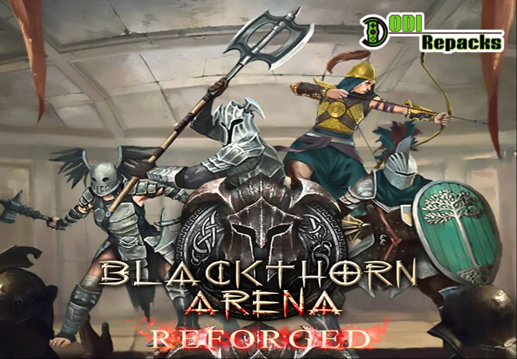 Blackthorn Arena Reforged dodi repacks