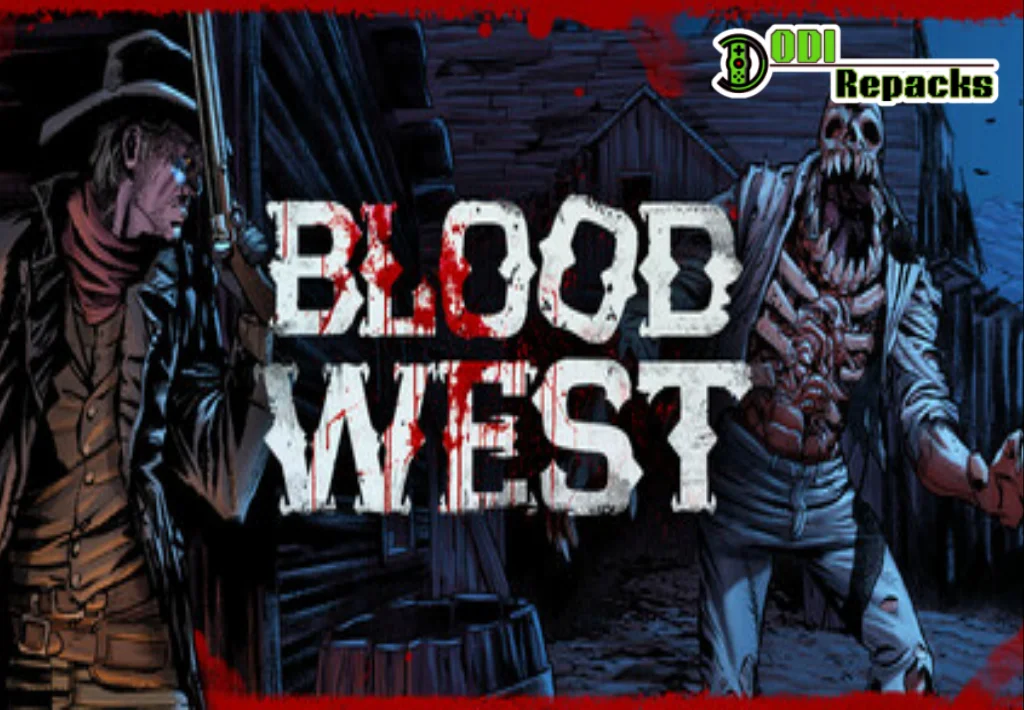 Blood West dodi repacks