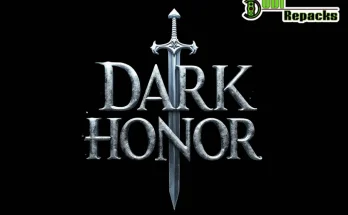 Dark Honor dodi repacks