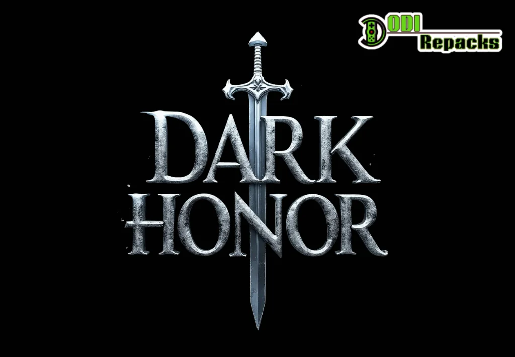 Dark Honor dodi repacks