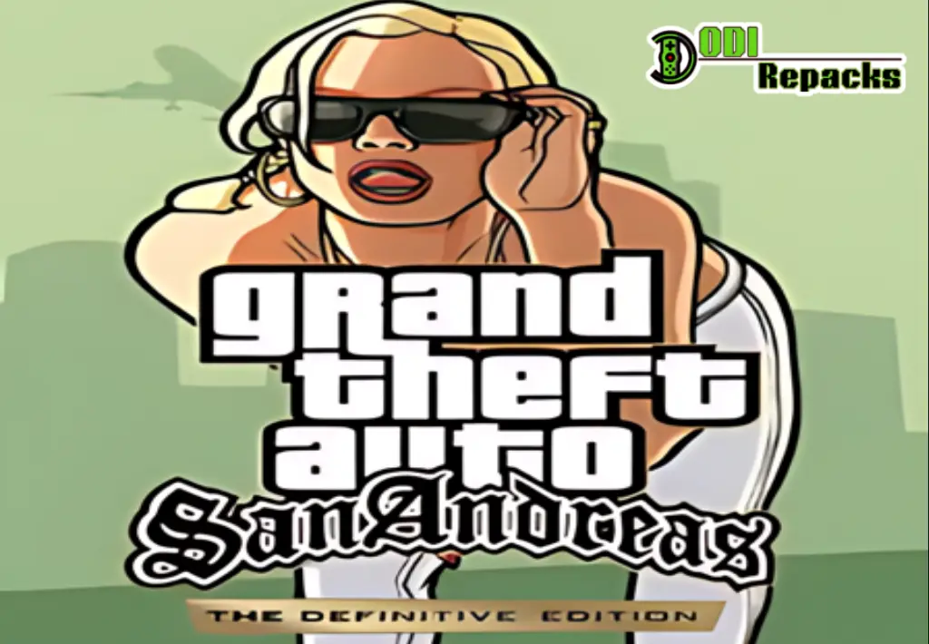 GTA San Andreas – The Definitive Edition dodi repacks