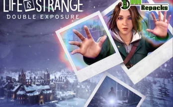 Life is Strange Double Exposure dodi repacks