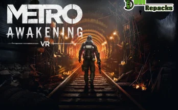 Metro Awakening dodi repacks