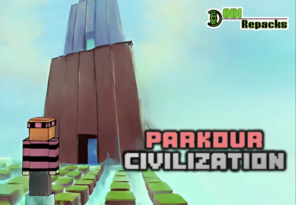 PARKOUR CIVILIZATION dodi repacks