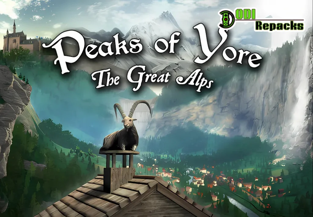 Peaks of Yore The Great Alps dodi repacks