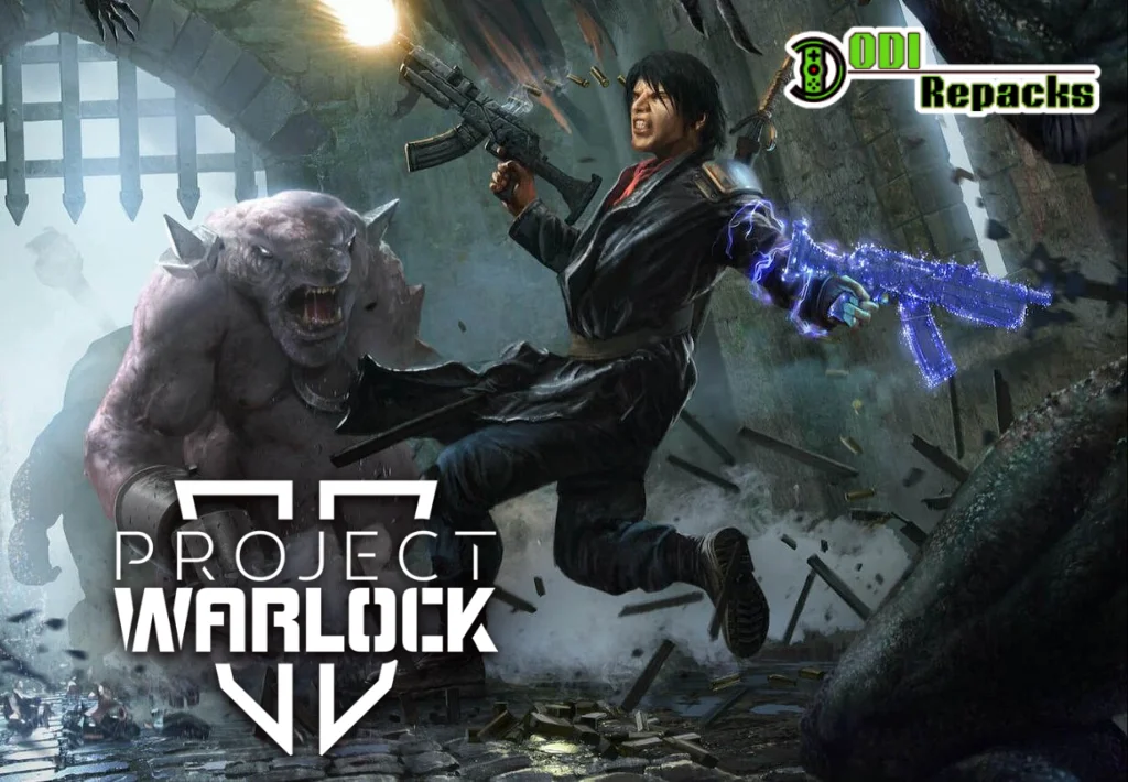 Project Warlock II Chapter 2 dodi repacks