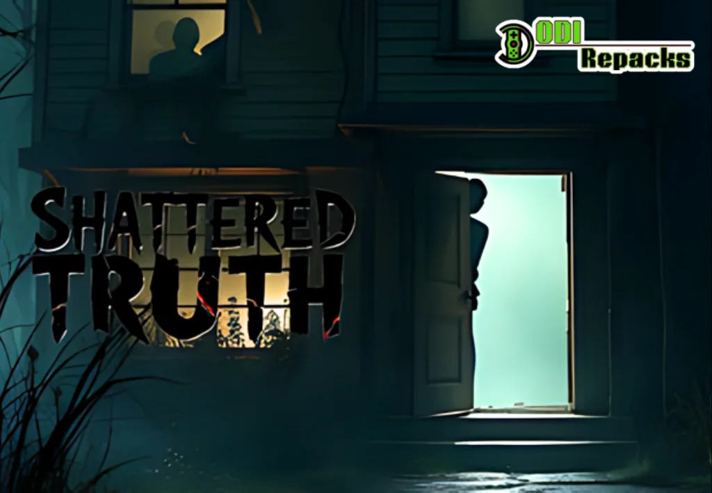 Shattered Truth dodi repacks