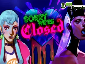 Sorry We're Closed dodi repacks