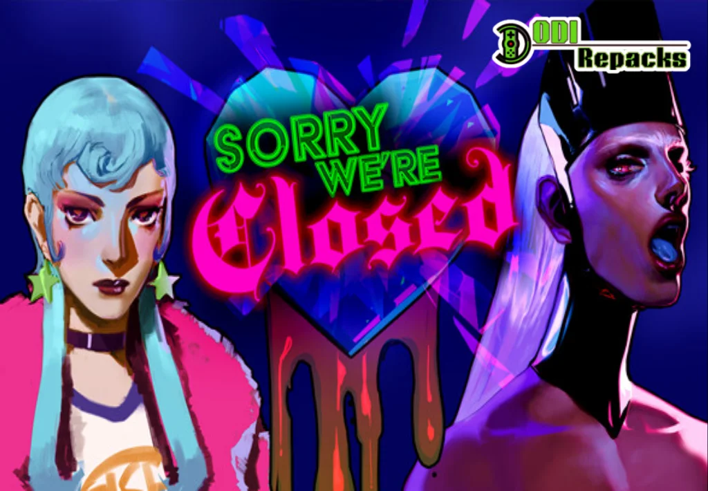 Sorry We're Closed dodi repacks