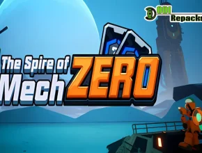 The Spire of Mech Zero dodi repacks