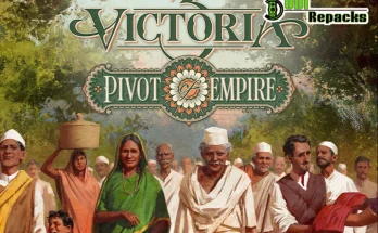 Victoria 3 Pivot of Empire dodi repacks