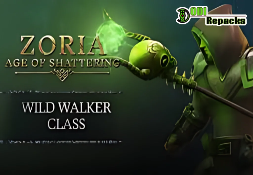 Zoria Age of Shattering Wild Walker Class dodi repacks