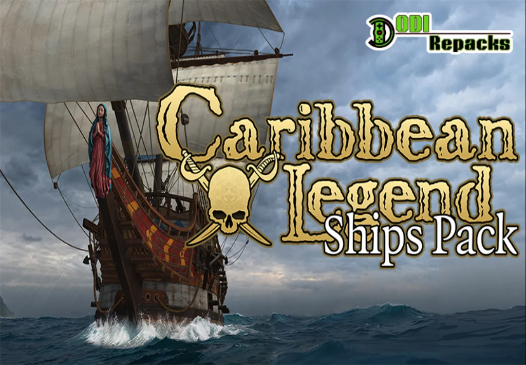 Caribbean Legend - Ships Pack Dodi Repacks