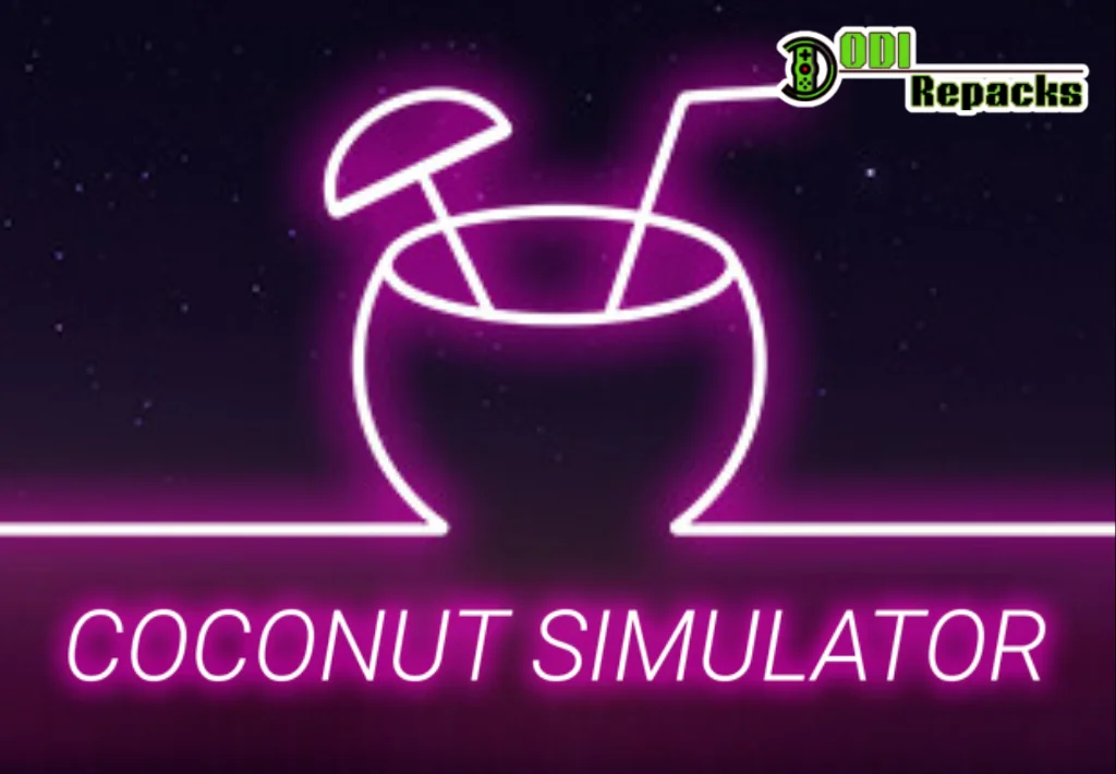 Coconut Simulator dodi repacks