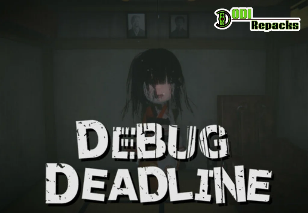 DEBUG DEADLINE Dodi Repacks