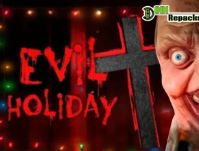 Evil Holiday dodi repacks