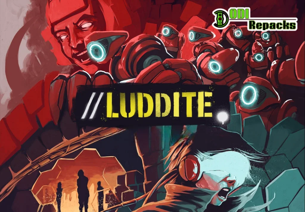 Luddite dodi repacks