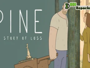 Pine A Story of Loss dodi repacks