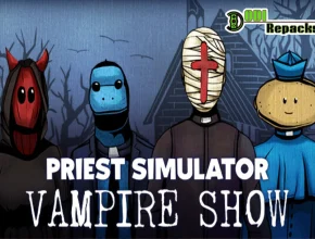 Priest Simulator Vampire Show dodi repacks