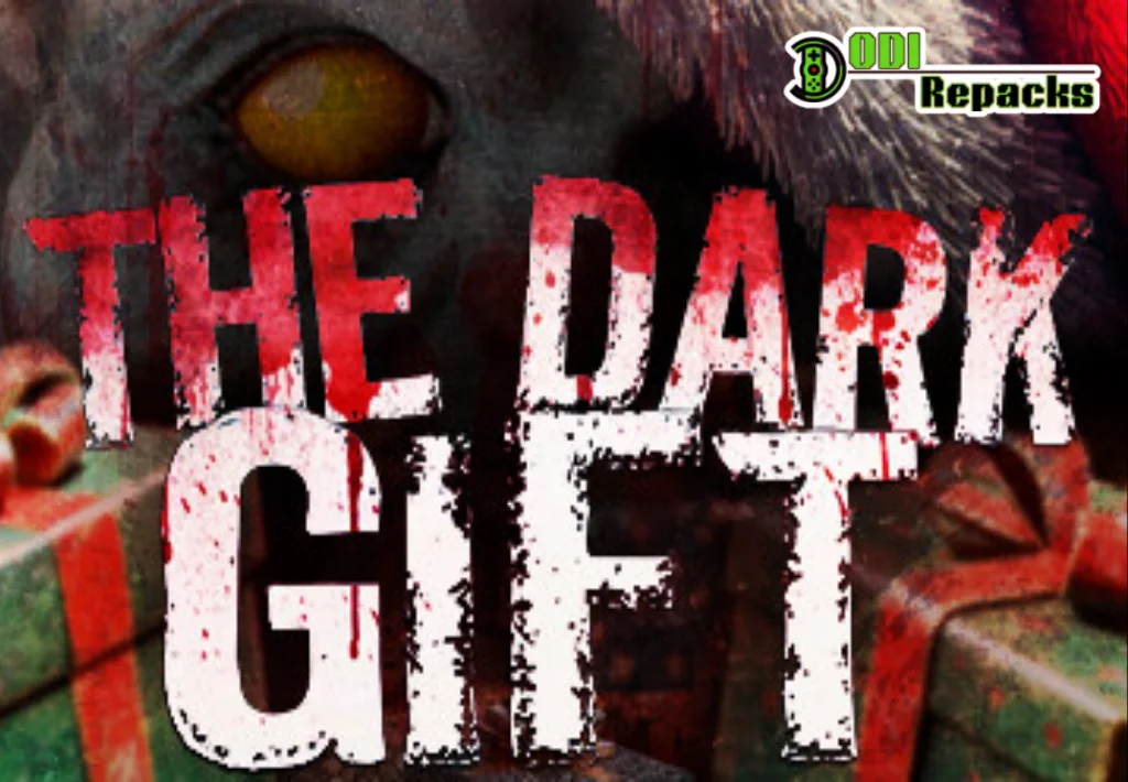 The Dark Gift Dodi Repacks