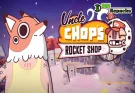 Uncle Chop's Rocket Shop dodi repacks