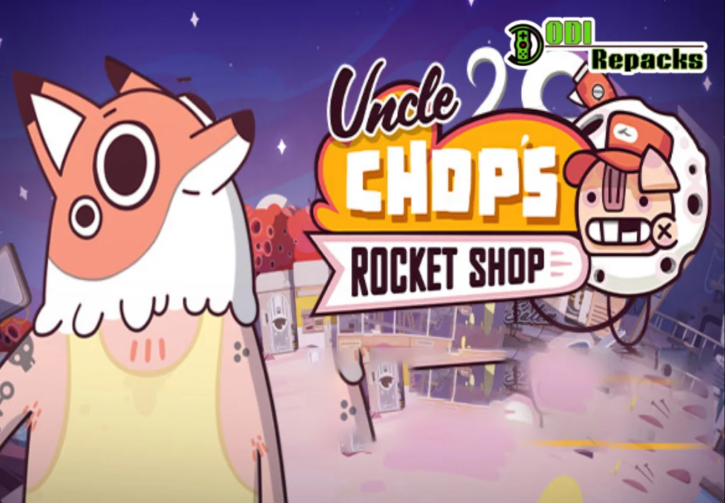 Uncle Chop's Rocket Shop dodi repacks