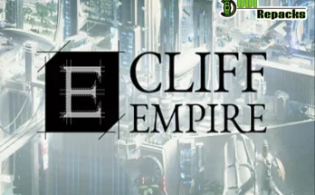 Cliff Empire Dodi Repacks