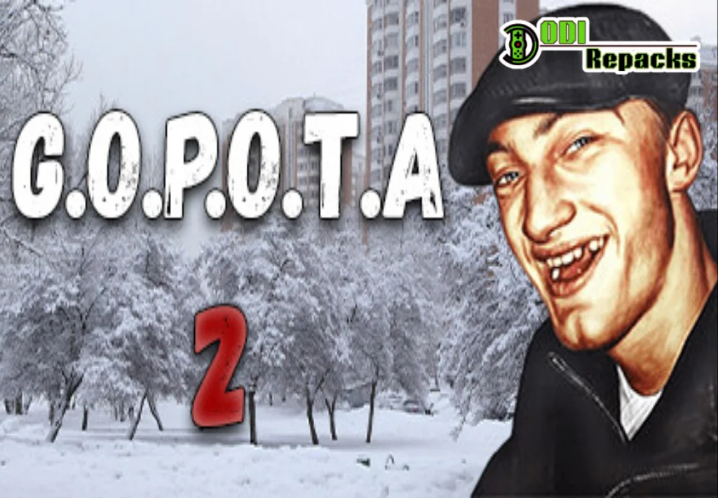 G.O.P.O.T.A 2 Dodi Repacks