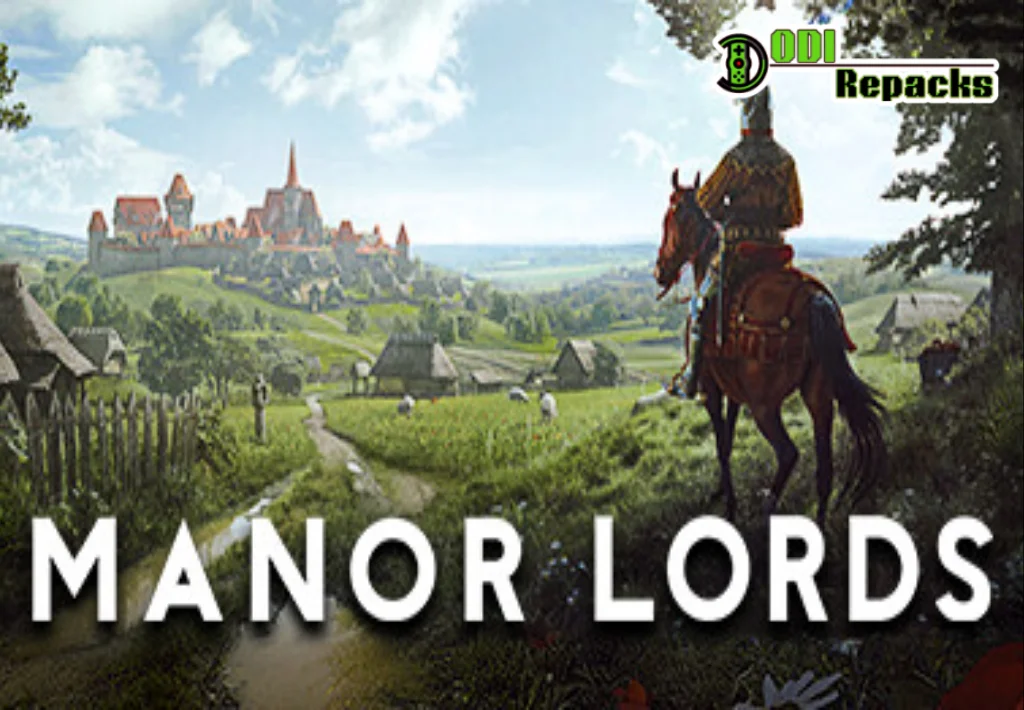 Manor Lords Dodi Repacks