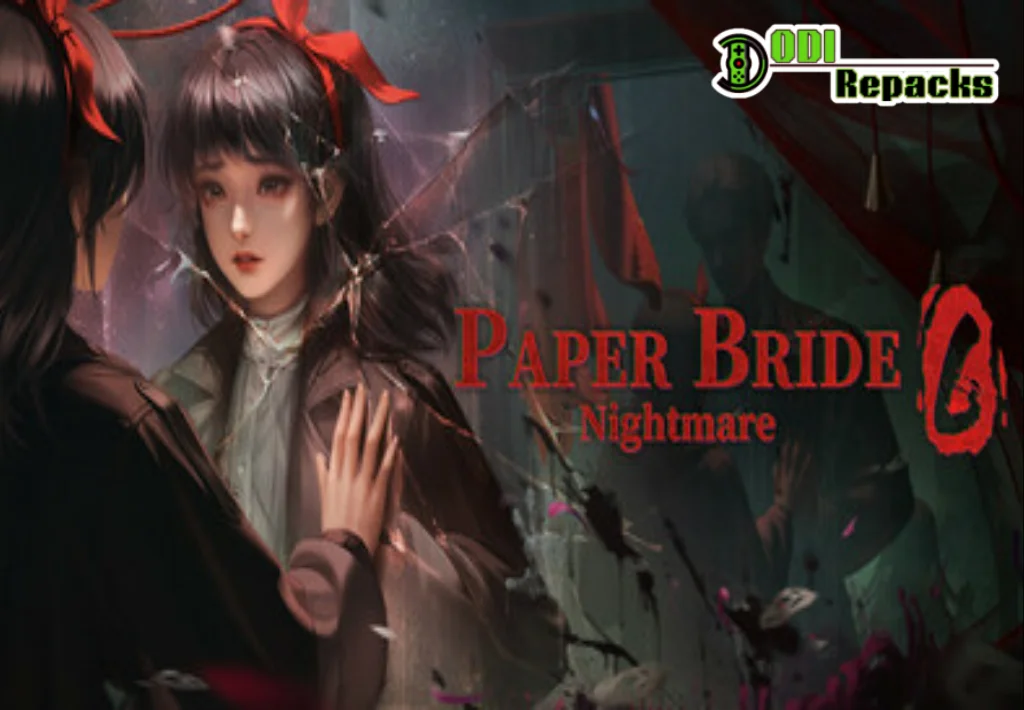 Paper Bride 6 Nightmare Dodi Repacks