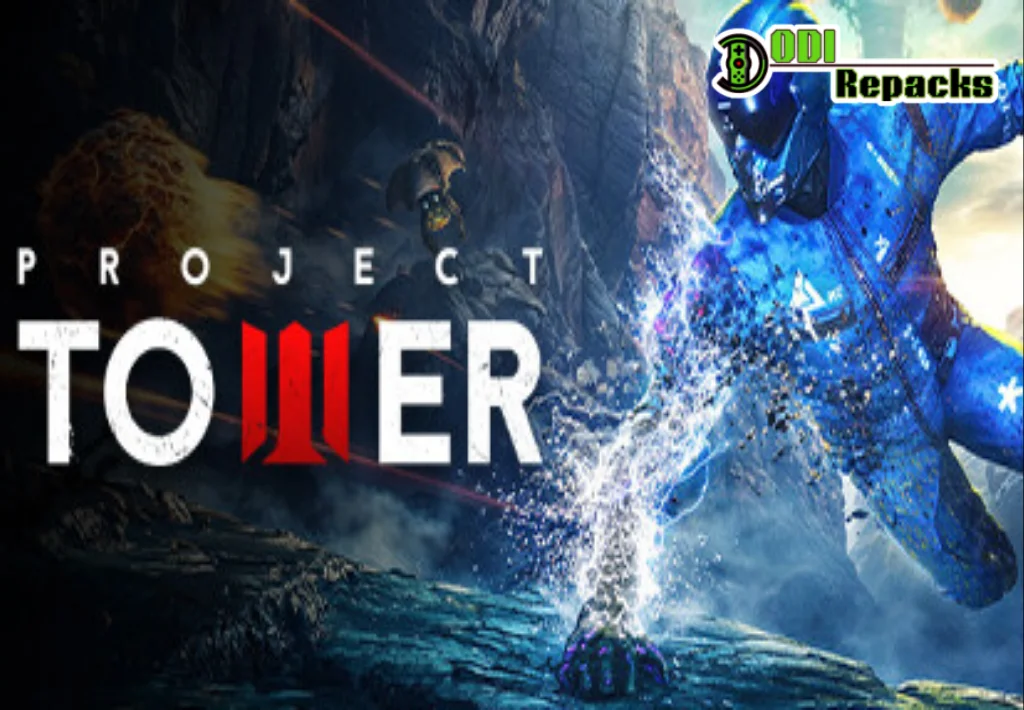 Project Tower Dodi Repacks