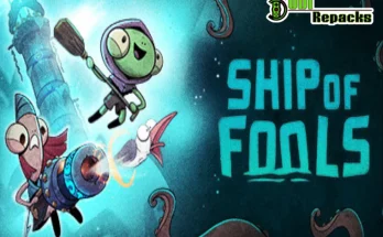 Ship of Fools Dodi Repacks