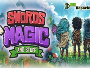 Swords 'n Magic and Stuff Dodi Repacks