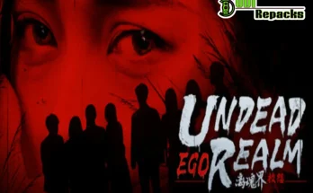 Undead Realm Ego Dodi Repacks