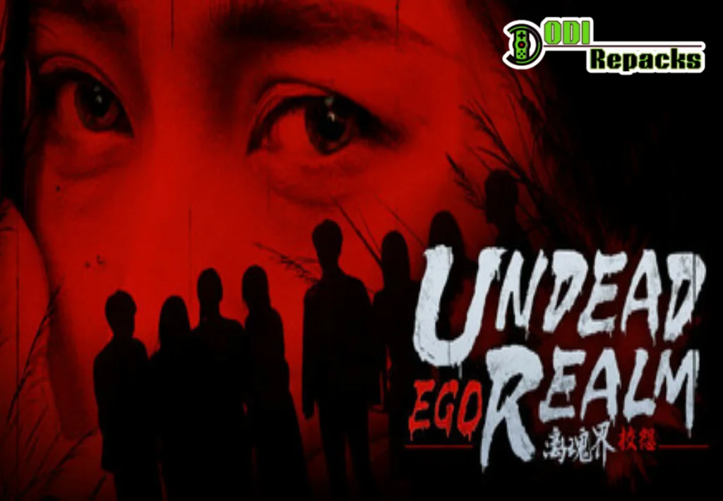 Undead Realm Ego Dodi Repacks